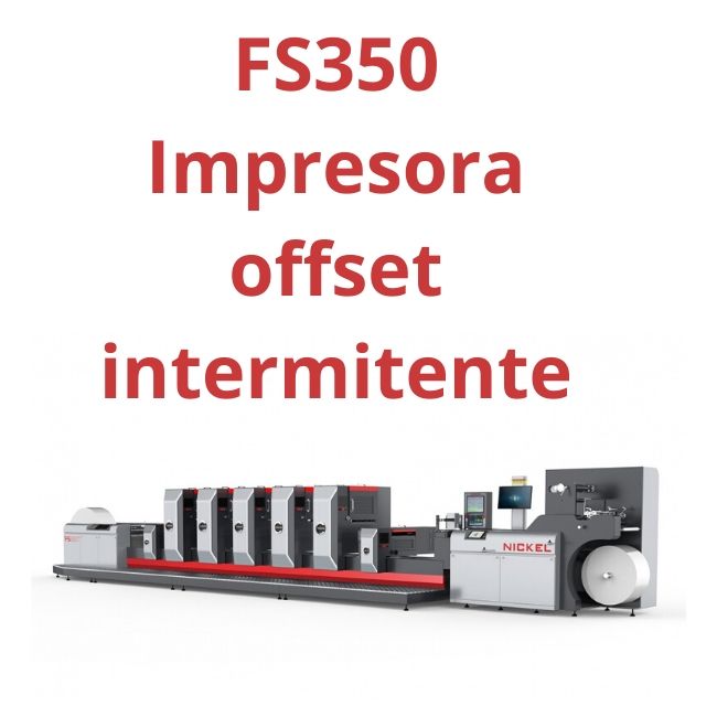 Impresora offset intermitente Nickel FS350